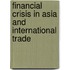 Financial crisis in Asia and international trade