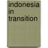 Indonesia in transition