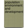 Population environment and development door Gupwell