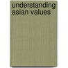 Understanding Asian values door Onbekend