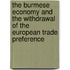 The Burmese economy and the withdrawal of the European trade preference