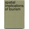 Spatial implications of tourism door Onbekend