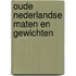 Oude Nederlandse maten en gewichten