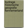 Bydrage historische geografie kennemerland door Cock