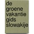 De groene vakantie gids Slowakije