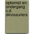 Opkomst en ondergang v.d. dinosauriers