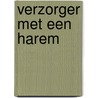 Verzorger met een harem by Prins