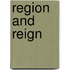 Region and reign