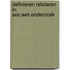 Definieren relateren in soc.wet.onderzoek
