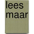 Lees maar