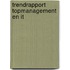 Trendrapport topmanagement en IT