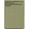 Jongeren en verslaving - De effectiviteit van behandelinterventies voor jongeren by Eric Smit