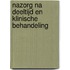 Nazorg na deeltijd en klinische behandeling