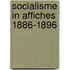 Socialisme in affiches 1886-1896