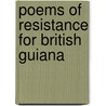 Poems of resistance for british guiana door Carter