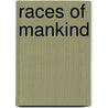 Races of mankind by Benedict