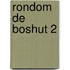 Rondom de boshut 2
