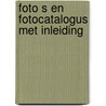 Foto s en fotocatalogus met inleiding by Lamboo