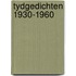 Tydgedichten 1930-1960