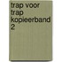 Trap voor trap kopieerband 2