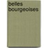 Belles bourgeoises