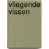 Vliegende vissen