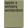 Spyts s winters winterdom door Jellema