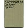 Geweldloosheid opnieuw opeisen door Meyerding