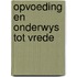 Opvoeding en onderwys tot vrede