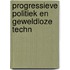 Progressieve politiek en geweldloze techn