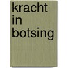 Kracht in botsing door Zonneveld