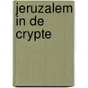 Jeruzalem in de crypte door L. Vandenabeele