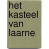 Het kasteel van Laarne door Jan Van Damme