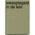 Weespiegeld in de leie