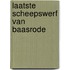 Laatste scheepswerf van baasrode