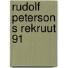 Rudolf peterson s rekruut 91 by Egerbrandt