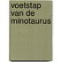 Voetstap van de minotaurus
