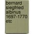 Bernard siegfried albinus 1697-1770 etc