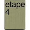 Etape 4 by R. Brunia