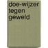 Doe-wijzer tegen geweld