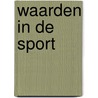 Waarden in de sport by G. Biesterbos