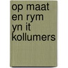 Op maat en rym yn it kollumers door Douma