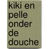 Kiki en Pelle onder de douche