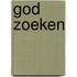 God zoeken