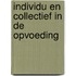 Individu en collectief in de opvoeding