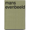 Mans evenbeeld door Ram