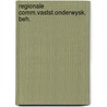 Regionale comm.vastst.onderwysk. beh. door Boonstra