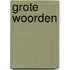 Grote woorden