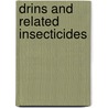 Drins and related insecticides door Waerdt