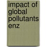 Impact of global pollutants enz door Hekstra